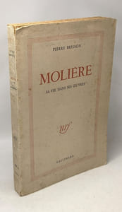 Molière - sa vie dans ses oeuvres