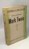 Mark Twain --- L'homme et son oeuvre. Lemonnier Léon