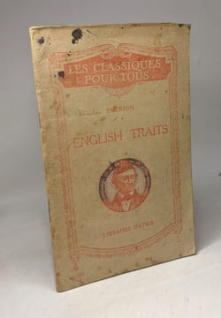 English traits setlected and annoted by Georges Roth. R.W. Emerson