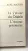 La Falaise du diable - L'Amour prisonnier - 2 livres en un volume. Mather Anne