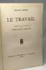 Le travail - traduit de l'allemand par Etienne Borne & Pierre Linn / Bibliothèque Français de Philosophie troisième série. Haessle Johannes