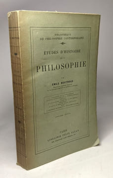 Études d'Histoire de la Philosophie / Bibliothèque de philosophie contemporaine - 5e édition. Boutroux Émile