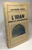 L'Iran Perse et Afghanistan / Bibliothèque géographique - nouvelle édition refondue avec 18 cartes et 14 photographies. Raymond Furon
