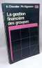 La Gestion financière des groupes. Chevalier Alain Vigneron Philippe