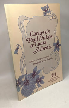 Cartas de Paul Dukas a Laura Albniz. Dukas Paul