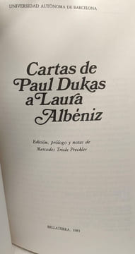Cartas de Paul Dukas a Laura Albniz. Dukas Paul