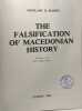 The falsification of Macedonian history - translated by John Philip Smith. Nicolaos K. Martis