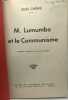 M. Lumumba et le Communisme / Etudes congolaises n°5. Chomé Jules