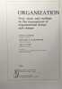 Organization - text. cases. and readings on the management of organizational design and change. Kotter John P. Schlesinger Sathe