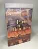 La Maîtresse vénitienne + Paris en flammes - 2 livres de Spindler. Spindler Bernard
