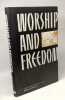 Worship and Freedom: Black American Church in Zambia. Walton R. Johnson