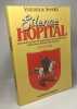 Silence h&ocirc;pital ! : Autobiographie. Chomiki Ir&egrave;ne Sysoev V&acirc;ceslav