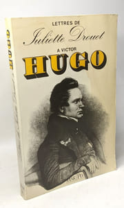 Lettres à Victor Hugo: 1833-1882