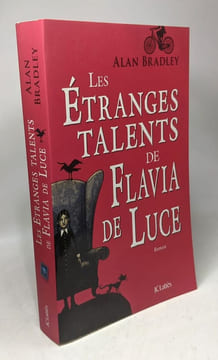 Les étranges talents de Flavia de Luce. Bradley Alan