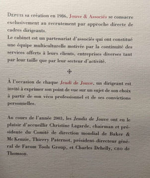 Les jeudis de Jouve & Associés n°1 - Christine Lagarde: to be or not to be chairman - Thierry Paternot: Les vraies bonnes idées - Charles Dehelly ...