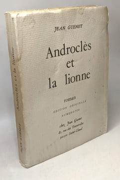 Androclès et la lionne - édition originale numérotée. Guénot Jean