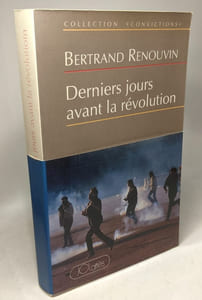 Derniers jours avant la révolution