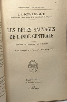 Les bêtes sauvages de l'Inde Centrale / Bibliothèque géographique. A. Dunbar Brander