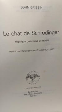 Le Chat de Schrôdinger . Physique quantique et réalité. John Gribbin