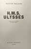 H.M.S. Ulysses - traduit par Hélène Claireau. Alistaire Maclean