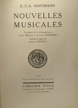 Nouvelles musicales - avant-propos de André Coeuroy traduit par Alzir Hella et Olivier Bournac. e.T.A. Hoffmann