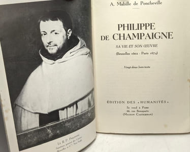 Philippe de Champaigne - sa vie et son oeuvre (Bruxelles 1602 Paris 1674)