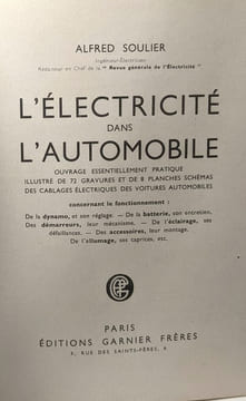 L'électricité dans l'automobile. Alfred Soulier