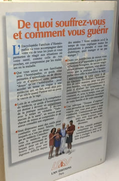 Guide familial de l'homéopathie + L'homéopathie une médecine sur mesure + Se soigner par l'homéopathie + Encyclopédie familiale d'Homéopathie. ...