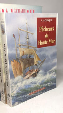 6 livres: Pêcheurs de haute mer + Mémoires d'un gentilhomme corsaire + Avec les bagnards de la mer + Un 3 coques sur l'atlantique + Seul + Trafic au ...