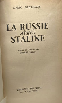 La Russie après Staline / coll. esprit "Frontière ouverte". Deutscher Isaac