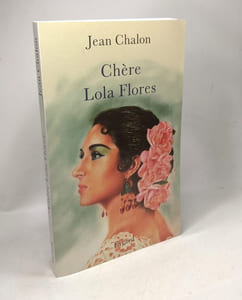 Chere Lola Flores