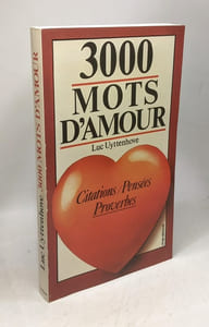 Trois Mille Mots D'amour