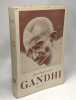 Aux Indes avec Gandhi - nouvelle édition revue et augmentée. Privat Edmond