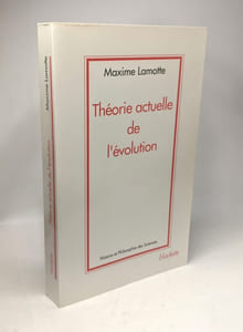 Théorie actuelle de l'évolution