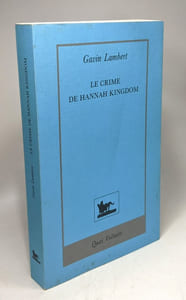 Le crime de hannah kingdom