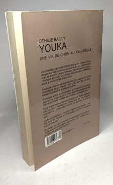 Youka - une vie de chien. Othilie Bailly
