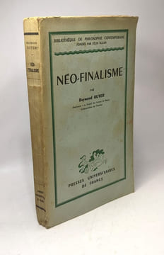 Néo-Finalisme / bibliothèque de philosophie contemporaine. Raymond Ruyer