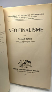 Néo-Finalisme / bibliothèque de philosophie contemporaine. Raymond Ruyer