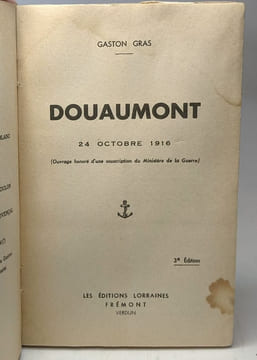Douaumont - 24 octobre 1916 - 3e édition. Gaston Gras