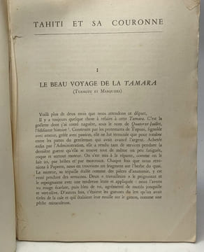 Tahiti et sa couronne - TOME UN: Tahiti-Moorea les Polynésiens + TOME DEUX: Marquises-Sous-le-vent Ausrales- Tuamotu. A. T'serstevens