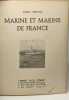 Marine et marins de France / coll. Tout pour tous. Marc Benoist