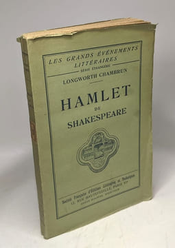 Hamlet de Shakespeare / Les grands événements littéraires. Longworth Chambrun
