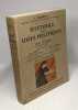 Histoire des id&eacute;es politiques - TOME 1 & 2 / Coll. Th&eacute;mis. Jean Touchard