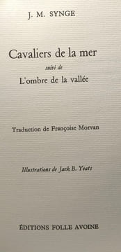Cavaliers de la mer suivi de L'ombre de la vallée. Synge John Millington