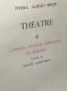 Théâtre (TOMES I à VI) + Poésie (1927-1937 + 1952-1966) + La Lune --- 9 volumes. Pierre Albert-Birot