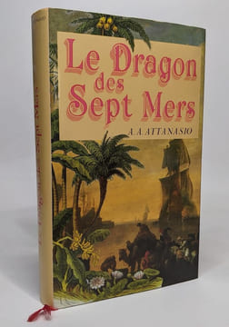 Le dragon des sept mers. Attanasio