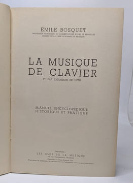 La musique de clavier et par extension de luth. Bosquet Emile