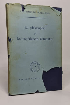 La philosophie et les expériences naturelles. DeWaelhens Alphonse