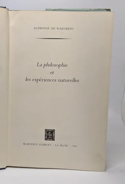 La philosophie et les expériences naturelles. DeWaelhens Alphonse