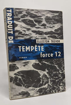Tempète force 12. Elleston Trevor